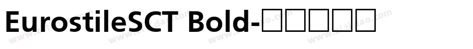 EurostileSCT Bold字体转换